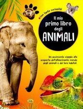IL MIO PRIMO LIBRO DEGLI ANIMALI - ANIMALI - INSETTI - CROSTACEI - BAMBINI