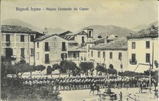 Cartolina ill. BAGNOLI IRPINO. Militari in Piazza L. da Capua. 1910