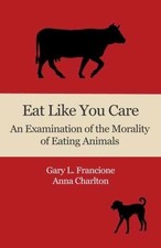 Eat Like You Care: An -