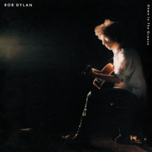 Bob dylan down the groove - bob,