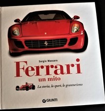 Ferrari un mito. Edizioni