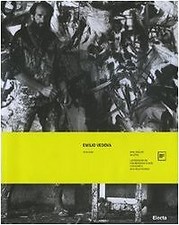 emilio vedova 1919-2006