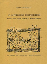 Pagnanelli,Remo. - La ripetizione dell'esistere. Lettura dell'opera poetica di V