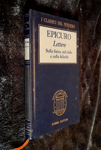 Epicuro lettere sulla - epicuro,