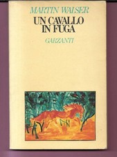 MARTIN WALSER UN CAVALLO IN
