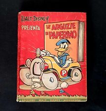 LE ARGUZIE DI PAPERINO Mondadori 1938 - Libri Disney Anteguerra Topolino. Leggi