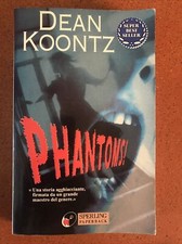 PHANTOMS!  di DEAN KOONTZ -