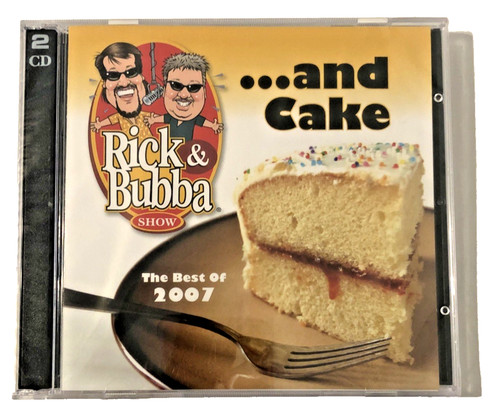 Rick bubba show - bubba, cake