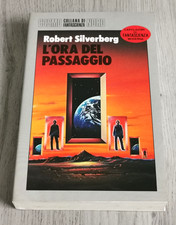 Robert Silverberg "L'ORA DEL