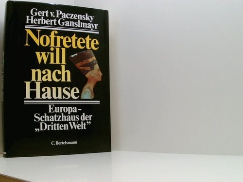 Nofretete will nach - , hause