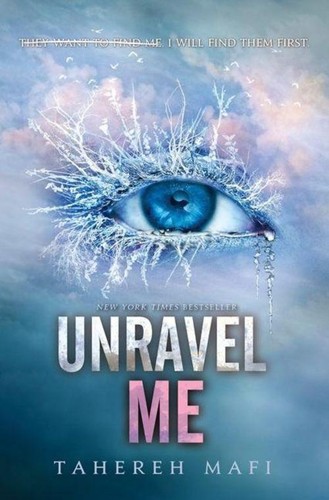 Tahereh mafi unravel me - ~,
