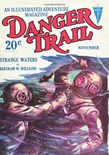 DANGER TRAIL - 11/28