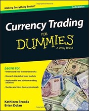 Currency Trading Fd 3e (For Dummies) - Brooks