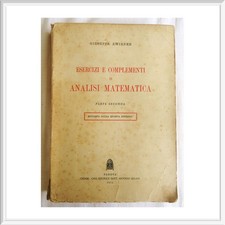 Libro Esercizi e Complementi di Analisi Matematica Parte Seconda 1967 Zwirner