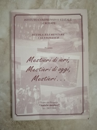 Mestieri ieri di - mestieri,