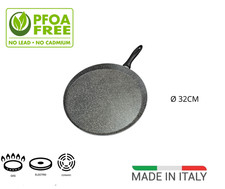 PIASTRA TONDE Ø 32 CM - PFOA FREE - ADATTA PER CREPES PIADINE ECC MADE IN ITALY