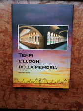 Tempi e luoghi della memoria