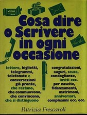 cosa dire o scrivere in ogni