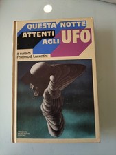 Questa Notte Attenti Agli Ufo+