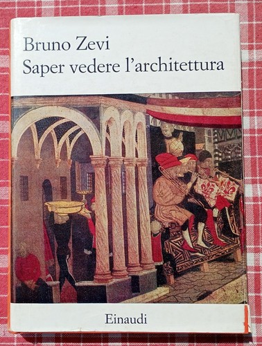 Bruno zevi saper vedere - zevi,