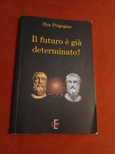Futuro già determinato - È,