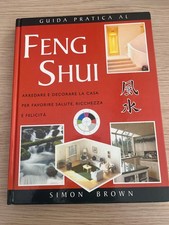 "Guida pratica al FENG SHUI"