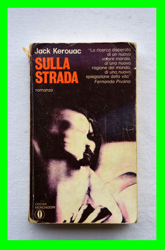 Sulla strada jack kerouac - strada,
