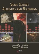 Voice Science, Acoustics, and
