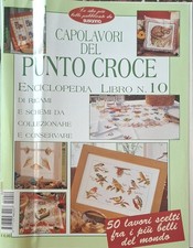 CAPOLAVORI DEL PUNTO CROCE - ENCICLOPEDIA - LIBRO N. 10