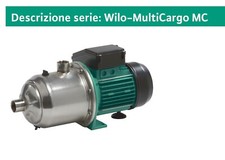 WILO MultiCargo MC 605 em/e HP 2kw Pompa centrifuga multistadio autoaspirante