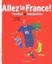 Allez la France !: Football