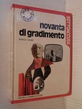 NOVANTA DI GRADIMENTO Enrico Vaime Fabbri SOTTOACCUSA 1972 libro romanzo giallo