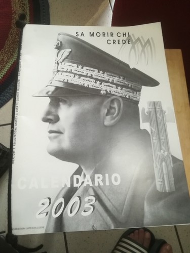 Calendario mussolini 2003 - mussolini,
