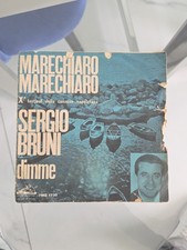 SERGIO BRUNI-marechiaro marechiaro/dimme-45 giri (raro)