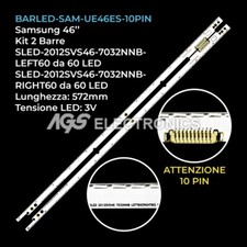 KIT 2 BARRE STRIP 60 LED TV SAMSUNG 2012SVS46-7032NNB-3D-10PIN UE46ES7000