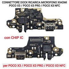 CONNETTORE DOCK RICARICA MICROFONO XIAOMI POCO X3 / POCO X3 PRO / POCO X3 NFC