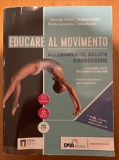 libri scolastici usati superiori “Educare Al Movimento”