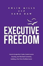Executive Freedom: How to