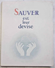 GAUDRON Sauver est leur devise