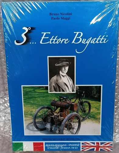 Ettore bugatti sue - bugatti, 3°