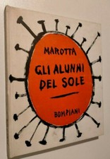 GLI ALUNNI DEL SOLE - MAROTTA