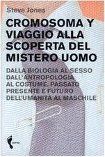 Cromosoma Y. Viaggio alla