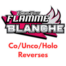 Carte pokémon fr EV10.5 Flamme Blanche CO/UNCO/HOLO/REVERSES/EX/PROMO au choix!