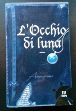 L'occhio di luna - Anonymous