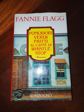 Pomodori verdi fritti al caffè di Whistle stop, F. Flagg, usato