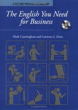 THE ENGLISH YOU NEED FOR BUSINESS, STUDENT BOOK W/AUDIO , By Mark VG