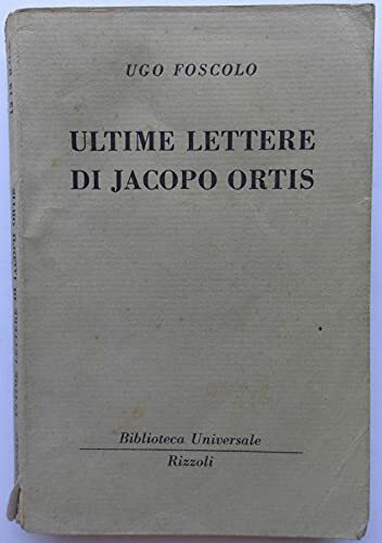 Ultime lettere jacopo - lettere,