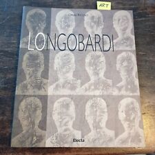 Nino Longobardi  OPERE RECENTI catalogo Electa1998 Come nuovo 