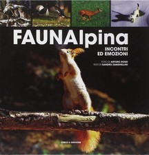 FAUNAlpina: Incontri ed emozioni - Zanghellini, Rossi (Curcu & Genovese, 2010)