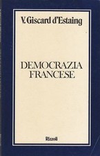 Democrazia francese giscard - francese,
